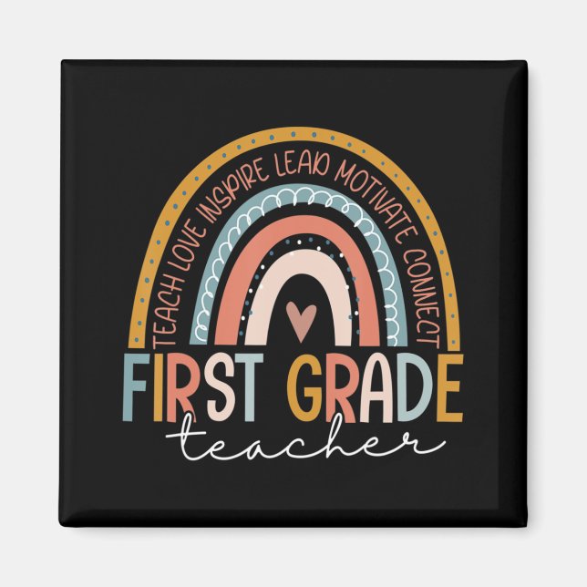 First Grade Teacher Teach Love Inspire Boho Rainbo Magnet (Front)