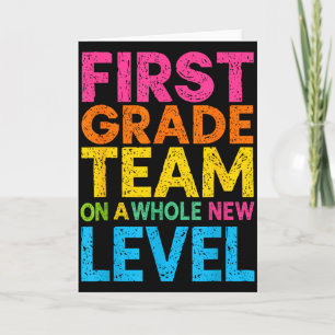 First Grade Team On A Whole New Level Teacher Back Card
