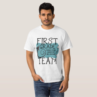 First Grade Team Teacher Personalized T-shirt