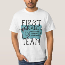First Grade Team Teacher Personalized T-shirt