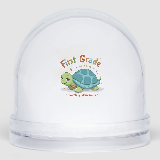 First Grade Turtle-y Awesome 1st Grade Back to Sch Snowglobe (Front)