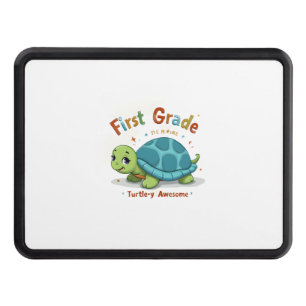 First Grade Turtle-y Awesome 1st Grade Back to Sch Trailer Hitch Cover