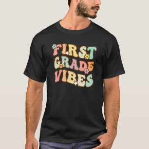 First Grade Vibes Retro Teacher Kids Back To Schoo T-Shirt