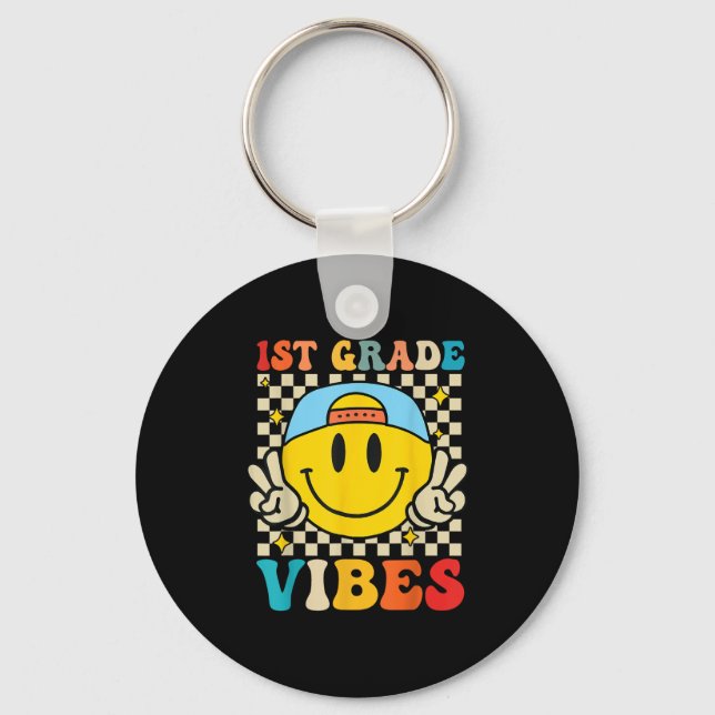 First Grade Vibes Smile First Day Of School 1st Gr Keychain (Front)