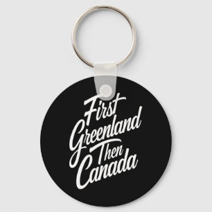 First Greenland Than Canada Us Map Trump Keychain