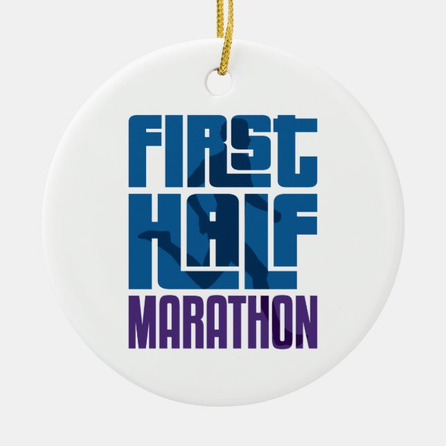 First Half Marathon 13.1 Miles Ceramic Ornament (Front)