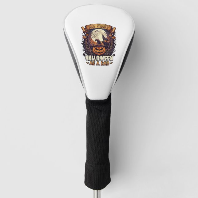 First Halloween As Dad Pumpkin Wolf Moon_1 Golf Head Cover (Front)