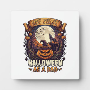 First Halloween As Dad Pumpkin Wolf Moon_1 Plaque