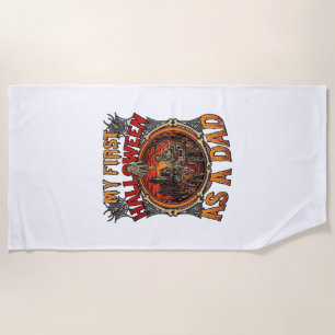First Halloween As Dad Zombie Haunted House Gravey Beach Towel