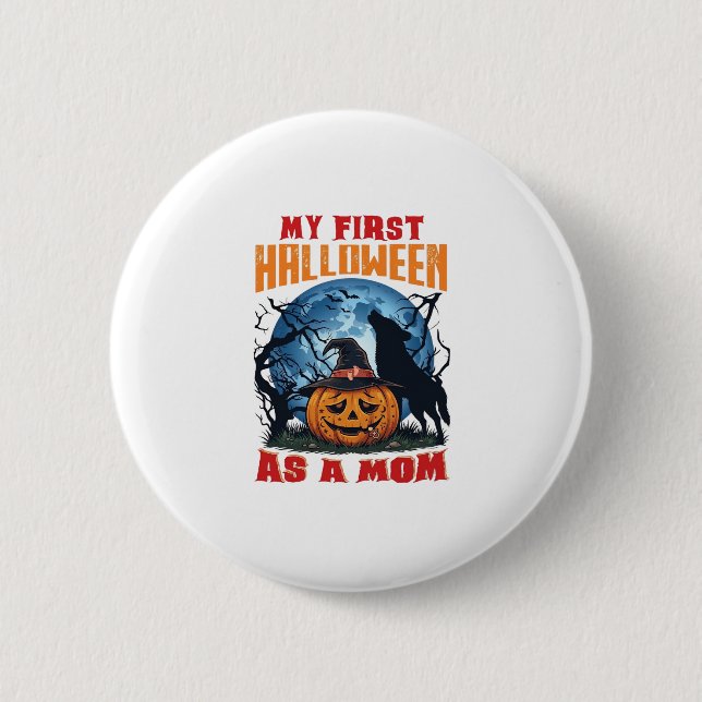 First Halloween As Mom Pumpkin Wolf Moon_1 2 Inch Round Button (Front)