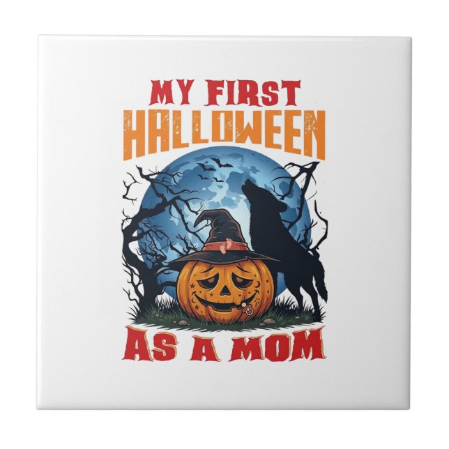 First Halloween As Mom Pumpkin Wolf Moon_1 Tile (Front)