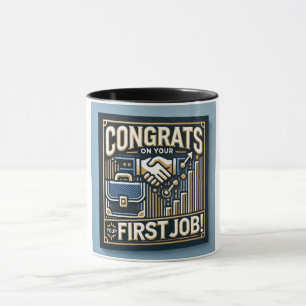 First Job Celebration Mug   Career Success Mug