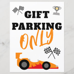 First Lap Around the Track, Gift Parking Only Sign