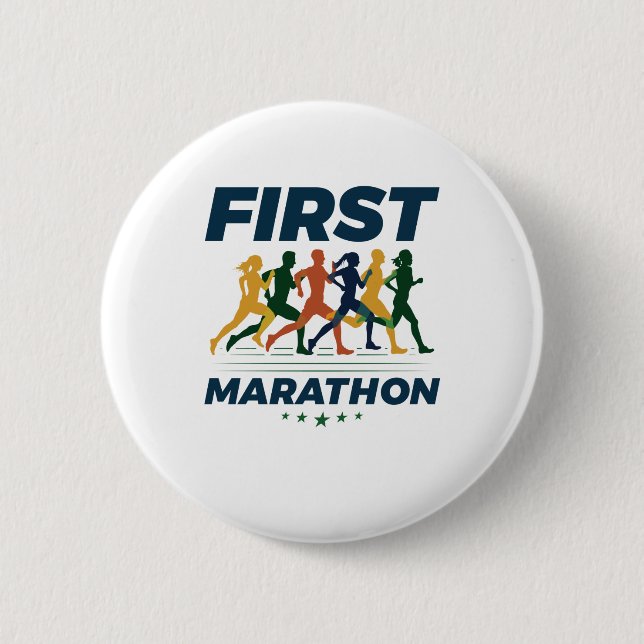 First Marathon Marathoner Marathon Runner 2 Inch Round Button (Front)