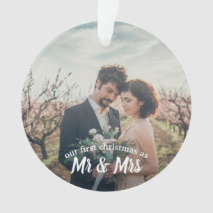 First Married Christmas As Mr And Mrs   Photo Ornament