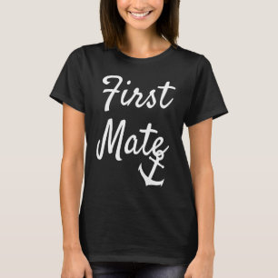 First Mate Matching Couple Cruise Boating Anchor G T-Shirt