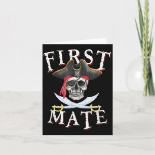 First Mate Pirate Hat Skull Nautical Sailing Card