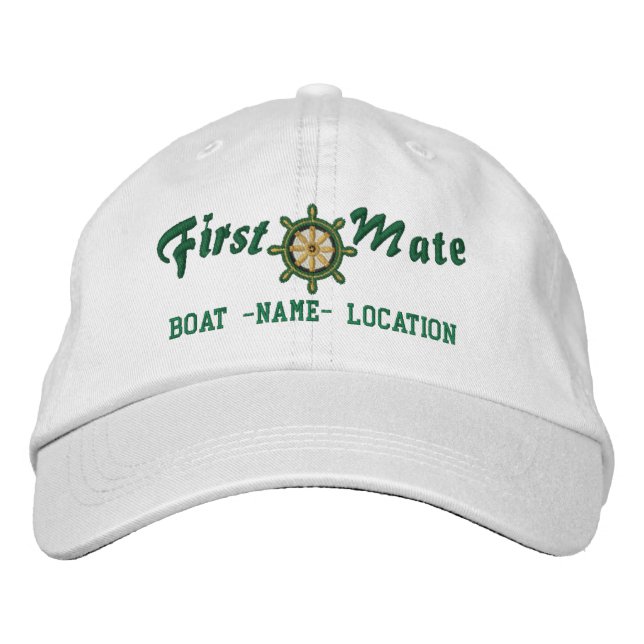 FIRST MATE Wheel Customizable Boat Name Your Name Embroidered Hat (Front)