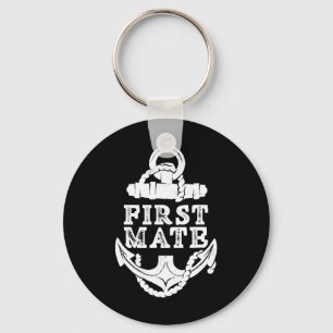 First Mate Yacht Ship Sea Boat Keychain