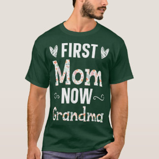 First Mom Now Grandma Baby Announcement Gender Rev T-Shirt