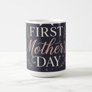 First Mother’s Day 2026 , New Mom Coffee Mug