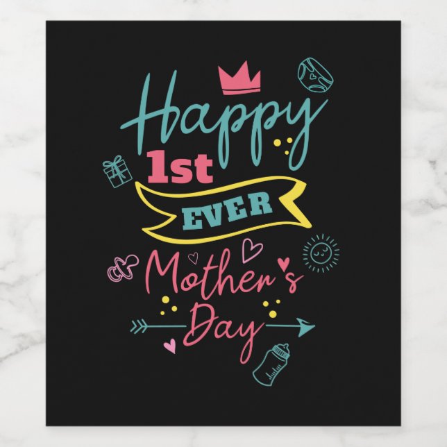 First Mothers Day 1st Time Mom Wine Label (Single Label)