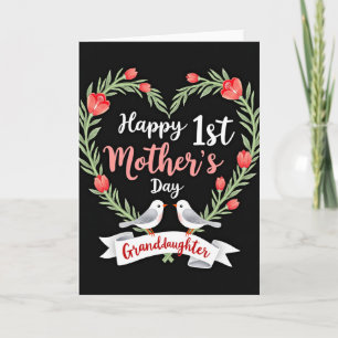 First Mothers Day Granddaughter Card