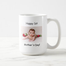 First Mother's Day Mug