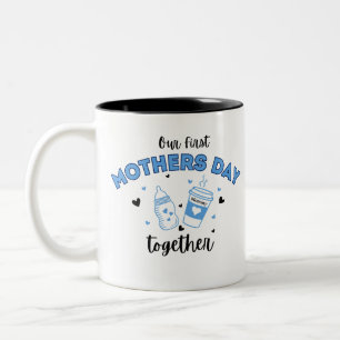 First Mother's Day Together Mug