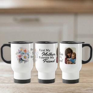 First my mother 1 photo flowers white travel mug