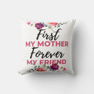 First My Mother Forever My Friend black Throw Pillow