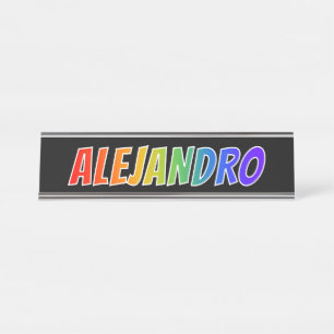 First Name "ALEJANDRO": Fun Rainbow Colouring Desk Name Plate