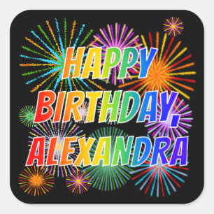 First Name "ALEXANDRA", Fun "HAPPY BIRTHDAY" Square Sticker