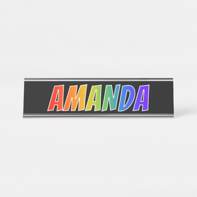 First Name "AMANDA": Fun Rainbow Colouring Desk Name Plate (Front)