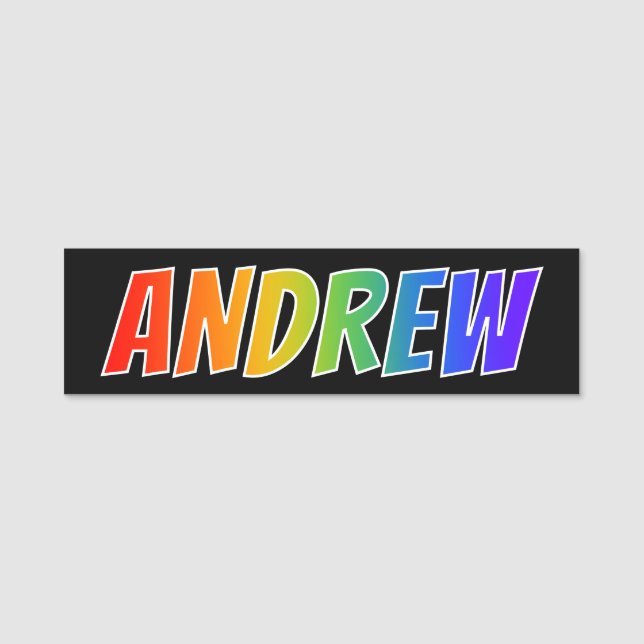 First Name "ANDREW": Fun Rainbow Colouring Name Tag (Front)