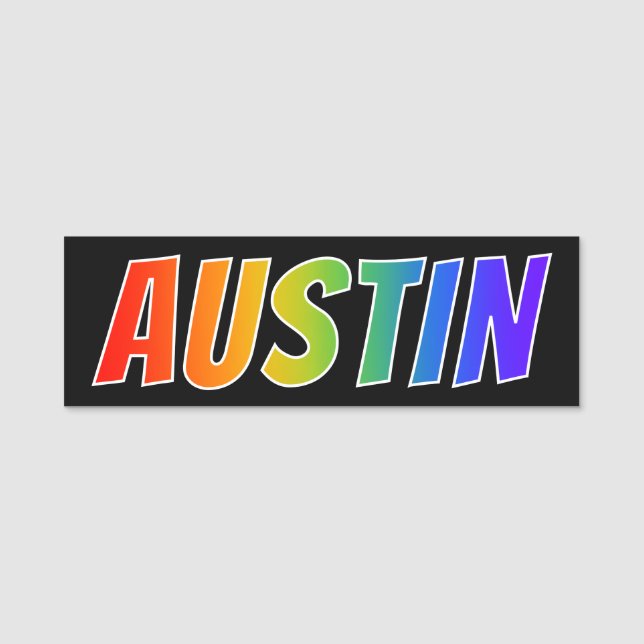 First Name "AUSTIN": Fun Rainbow Colouring Name Tag (Front)