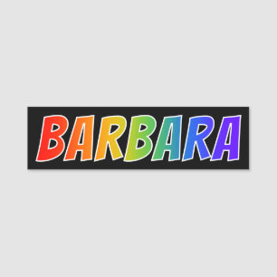 First Name "BARBARA": Fun Rainbow Colouring Name Tag