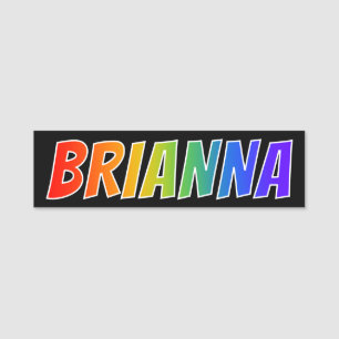 First Name "BRIANNA": Fun Rainbow Colouring Tag