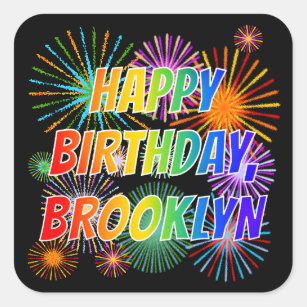 First Name "BROOKLYN", Fun "HAPPY BIRTHDAY" Square Sticker