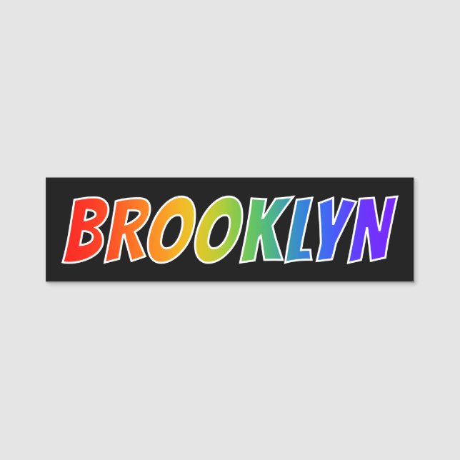 First Name "BROOKLYN": Fun Rainbow Colouring Name Tag (Front)