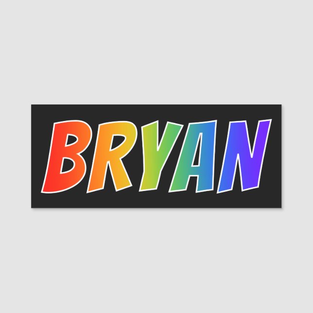 First Name "BRYAN": Fun Rainbow Colouring Tag (Front)