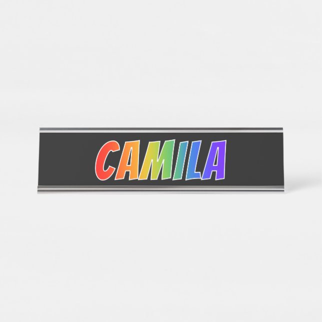 First Name "CAMILA": Fun Rainbow Colouring Desk Name Plate (Front)