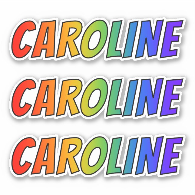 First Name "CAROLINE" w/ Fun Rainbow Colouring (Front)