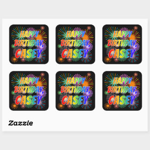 First Name "CASEY", Fun "HAPPY BIRTHDAY" Square Sticker