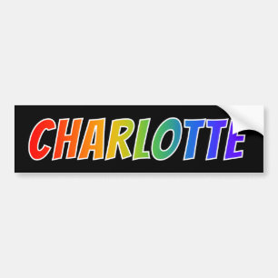 First Name "CHARLOTTE": Fun Rainbow Colouring Bumper Sticker