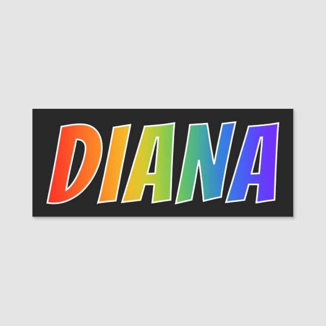 First Name "DIANA": Fun Rainbow Colouring Name Tag (Front)