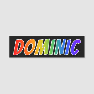First Name "DOMINIC": Fun Rainbow Colouring Tag