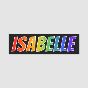 First Name "ISABELLE": Fun Rainbow Colouring Tag