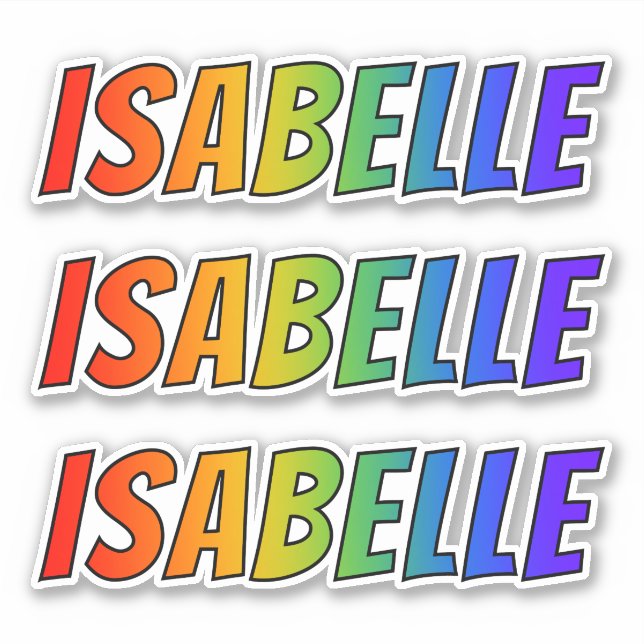 First Name "ISABELLE" w/ Fun Rainbow Colouring (Front)