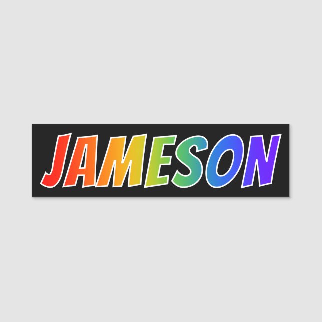 First Name "JAMESON": Fun Rainbow Colouring Name Tag (Front)